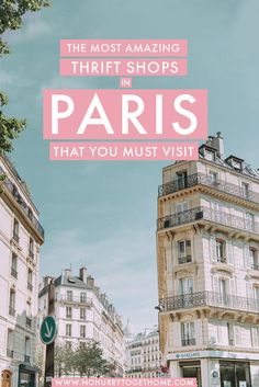 the most amazing thrift shops in paris that you must visit on your next trip