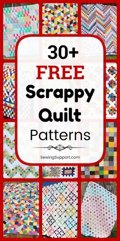 the 30 free scrappy quilt patterns with text overlay that reads, 30 free scrappy quilt patterns