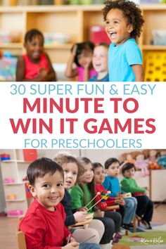 children sitting in chairs with text overlay that reads 30 super fun and easy minute to win it games for preschoolers