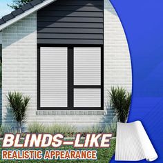 an advertisement for blinds - like realistic appearance in front of a house with grass and bushes