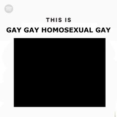 this is gay gay homosexualityexual gay