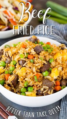 beef fried rice in a white bowl with chopsticks on the side and text overlay that reads beef fried rice better than take out