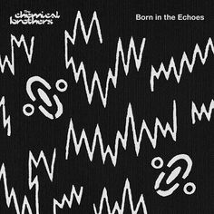 a black and white pattern with the words born in the echos