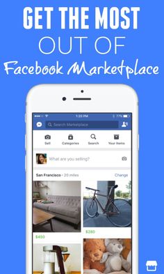 the facebook page with text that reads get the most out of facebook marketplace