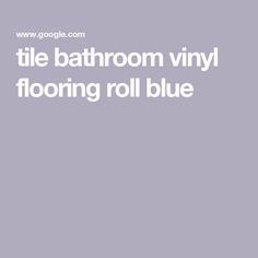 the bathroom vinyl flooring roll blue