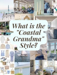 what is the coastal grandma style?