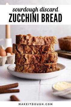 three slices of zucchini bread stacked on top of each other with the title text overlay