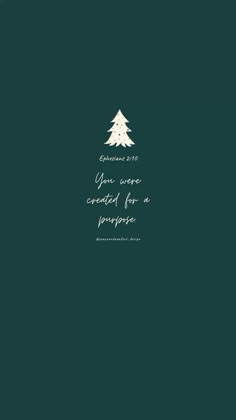 a green background with a white christmas tree and the words, you were created for a purpose