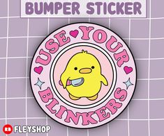 a sticker with the words, use your fingers and a rubber ducky on it