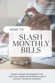 How to Save on Bills Monthly Bills, Debt Reduction, Monthly Bill, Saving Techniques, Monthly Expenses, Comfortable Life, Managing Finances, Money Talks