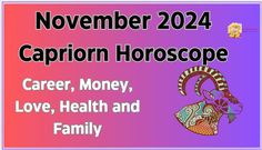 a sign that says, november 2012 capricon horoscope career, money, love, health and family