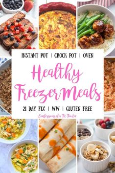 a collage of healthy freeze meals with text overlay