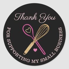 thank you for supporting my small business sticker with a whisk and heart