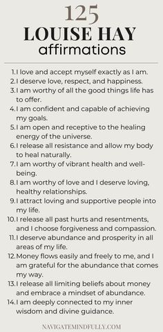 Louise Hay Affirmations: 125 Positive Mantras To Repeat Daily Nurturing Affirmations, Louis Hay Quotes, Daily Affirmations For Illness, Positive Mantras Affirmations, Mantras To Live By, Work Affirmations Positive, Healing Mantras Affirmations, House Affirmations, Louse Hay