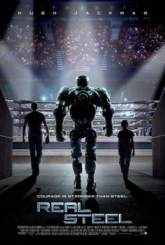 the movie poster for real steel with two men walking in front of an iron man