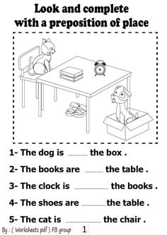 a worksheet with an image of a dog sitting at a table and the words, look and complete with a preposition