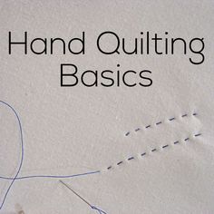 an instruction book on hand quilting for beginners