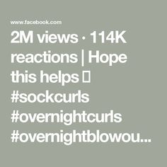 2M views · 114K reactions | Hope this helps 😇 #sockcurls #overnightcurls #overnightblowout #heatlesshair #heatlesscurls | A B B Y 🖤