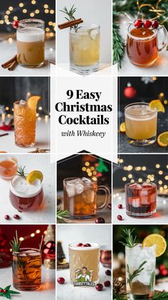 different types of christmas cocktails with text overlay that reads, 9 easy christmas cocktails with whiskey