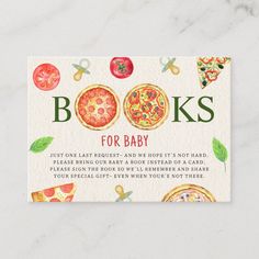 a card with the words books for baby written in front of pizzas and tomatoes