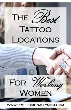 two people shaking hands over a laptop with the words, the best tattoo locations for working women