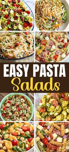 easy pasta salads collage with the title in the middle and images above it