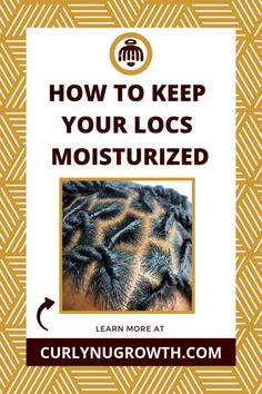 7 Ways to Moisturize Dry Locs | The Digital Loctician Dry Scalp With Locs, How To Moisturize Locs, Moisturizing Locs, Loc Layers, Loc Maintenance Tips, Beginner Locs