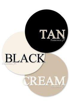 three circles with the words tan, black and cream