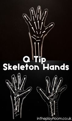 two hands are shown with the words q tip skeleton hands in white on a black background