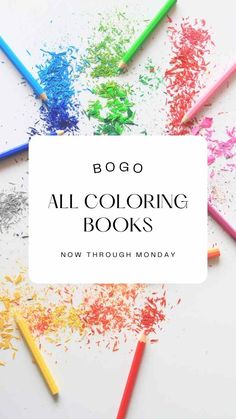 colorful crayons with the words booo all coloring books now through monday