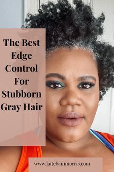 Good Edge Control Natural Hair, Gray Twa Natural Hair, Best Edge Control For Natural Hair, Best Edge Control For Natural Hair 4c, Gray Hair Frizz Control, Natural Hair Side Part, Edge Gel For Natural Hair, Short Salt And Pepper Hair, Edge Control For Natural Hair