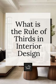 what is the role of thirds in interior design?