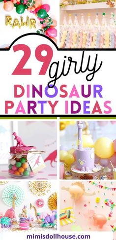 there is a collage of photos with the words 29 girly dinosaur party ideas