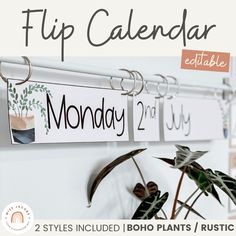 Flip Calendar | Modern Boho Plants Rustic Classroom Decor | Editable - Miss Jacobs Little Learners Classroom Calendar Flip Chart, Diy Flip Calendar Classroom, Calendar Flip Chart, Plant Boho Classroom, Classroom Date Display Flip, Flip Date Calendar Classroom, Boho Classroom Decor High School, Diy Flip Calendar