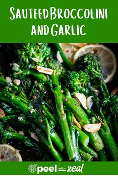 broccoli and garlic in a pan with lemon wedges on the side for garnish