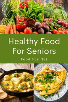 healthy food for seniors to eat