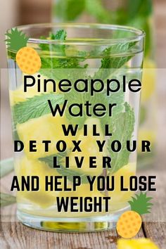 Pineapple Water Recipe, Fedtforbrændende Mad, Detox Your Liver, Pineapple Water, Detoxify Your Body, Healthy Drinks Recipes, Fat Burner Drinks