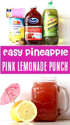 easy pineapple pink lemonade punch recipe in a mason jar and on the shelf