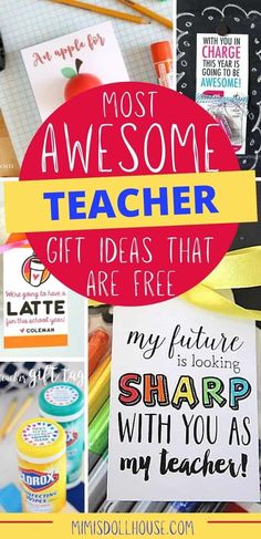 the most awesome teacher gift ideas that are free