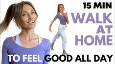 a woman is running with the words 15 min walk at home to feel good all day