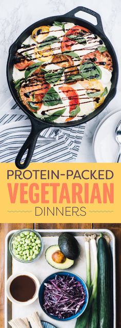 an image of a plate with food on it and the words protein packed vegetarian dinners