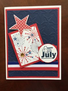 a fourth of july card made with stampin's fireworks and stars dieing on it