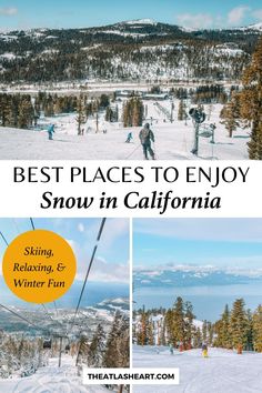 the best places to enjoy snow in california