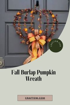 Fall Burlap Pumpkin Wreath