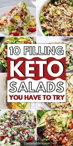 keto salad collage with the title overlaying 10 filling keto salads you have to try