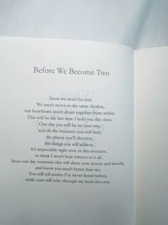 an open book with the words before we become two