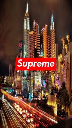 an image of a city at night with the word supreme on it