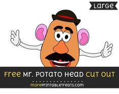 a cartoon character with the words free mr potato head cut out