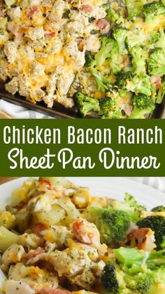 chicken bacon ranch sheet pan dinner with broccoli on the side and in a casserole dish