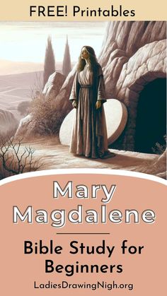 mary magdalenene bible study for beginners with an image of mary magdalenene in the background